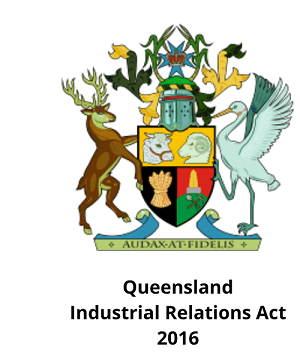 Qld industrial relations act 2016